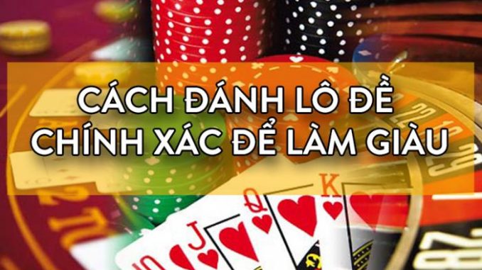 danh-so-de-mien-nam--khai-niem--dac-diem-va-kinh-nghiem-danh-trung-1562464173137-678x381
